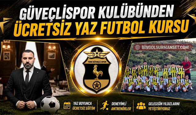 Güveçlispor Kulübünden Ücretsiz Yaz Futbol Kursu