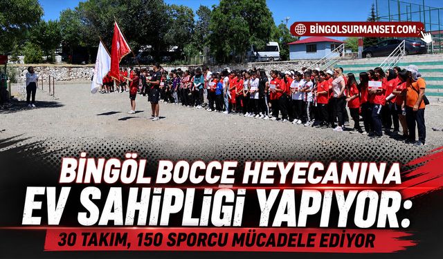 Bingöl Bocce Heyecanına Ev Sahipliği Yapıyor