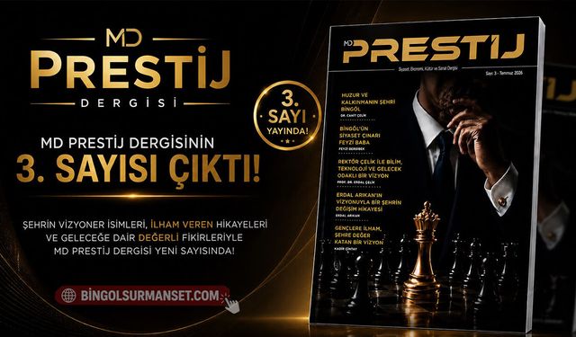 MD Prestij Dergisi’nin 3. Sayısı Yayınlandı