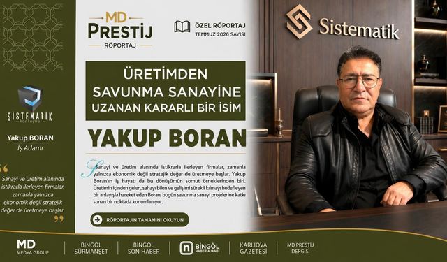 Üretimden Savunma Sanayine Uzanan Kararlı Bir İsim: Yakup Boran
