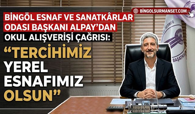 Alpay’dan Okul Alışverişi Çağrısı: “Tercihimiz Yerel Esnafımız Olsun”