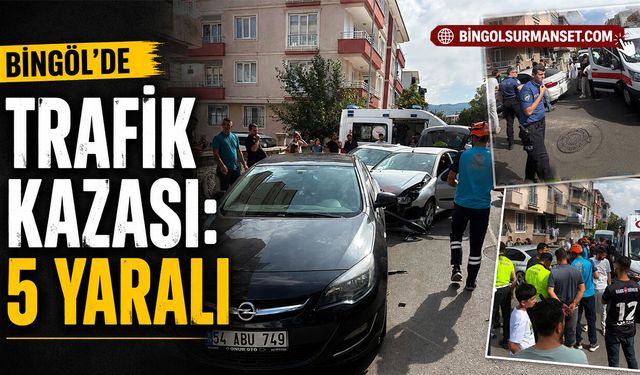 Bingöl’de Trafik Kazası: 5 Yaralı