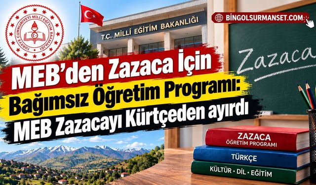 MEB’den Zazaca İçin Bağımsız Öğretim Programı