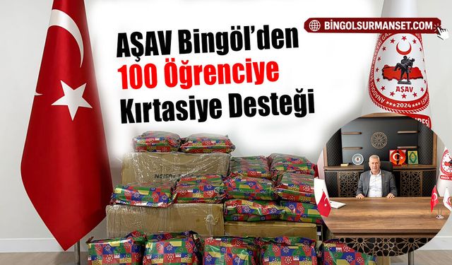 AŞAV Bingöl’den 100 Öğrenciye Kırtasiye Desteği