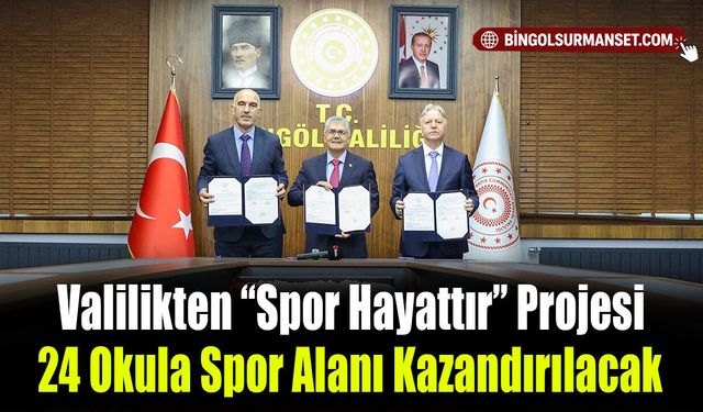 Valilikten “Spor Hayattır” Projesi: 24 Okula Spor Alanı Kazandırılacak