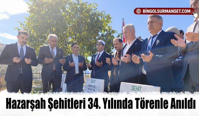 Hazarşah Şehitleri 34. Yılında Törenle Anıldı