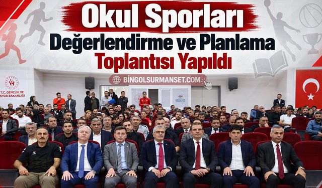 Okul Sporları Değerlendirme ve Planlama Toplantısı Yapıldı