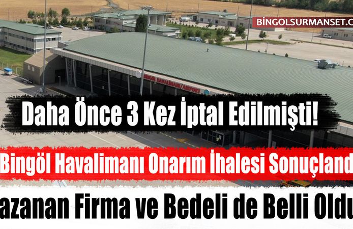 Bingöl Havalimanı Onarım İhalesi Sonuçlandı