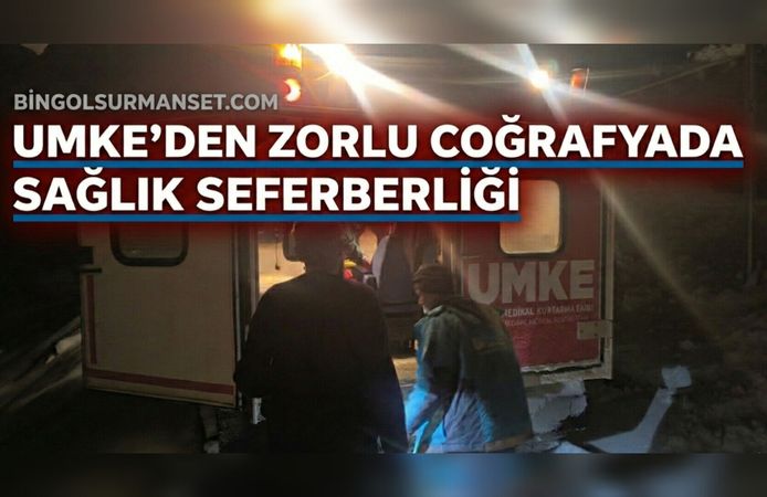 UMKE'den Zorlu Coğrafyada Sağlık Seferberliği