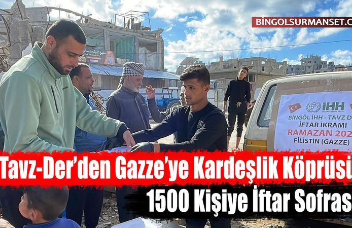 TAVZ-DER'den Gazze'de 1500 Kişilik İftar Sofrası