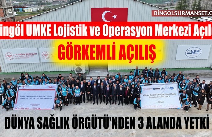 Bingöl UMKE Lojistik ve Operasyon Merkezi Açıldı