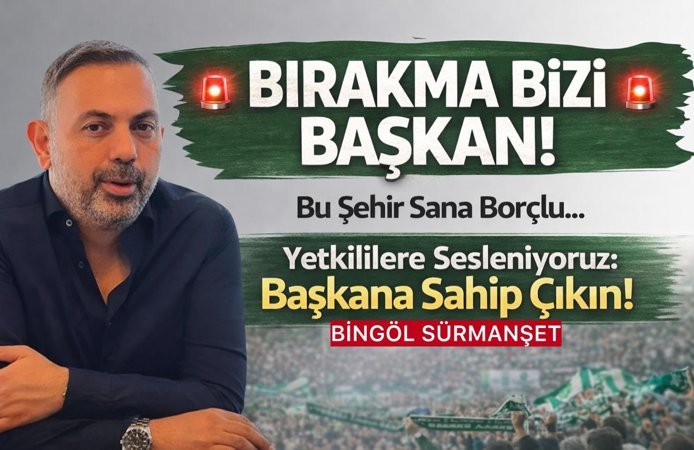 Bingöl Tek Yürek Oldu: Başkan Özturan’a Destek Çağrısı