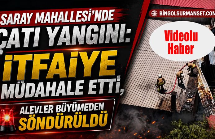 Saray Mahallesi’nde Çatı Yangını: İtfaiye Müdahale Etti
