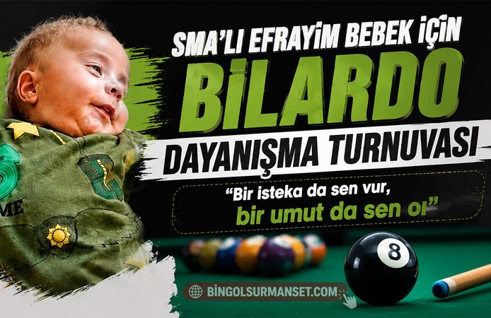 SMA’lı Efrayim Bebek İçin Bilardo Dayanışma Turnuvası Düzenleniyor
