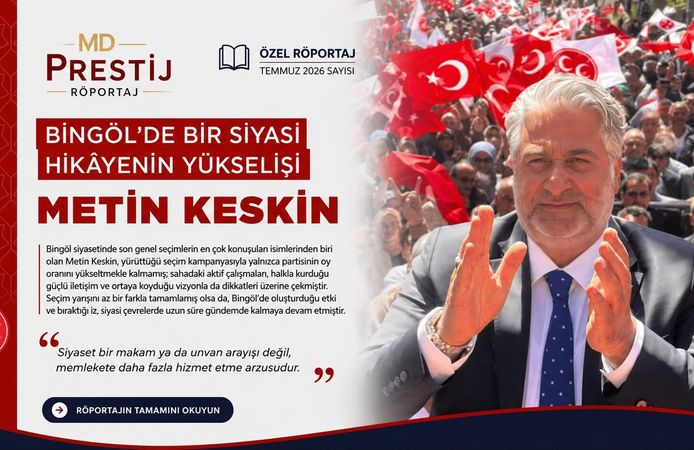 Bingöl'de Bir Siyasi Hikâyenin Yükselişi: Metin Keskin