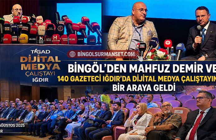 13. Dijital Medya Çalıştayı Iğdır’da Başladı: Bingöllü Gazeteci Mahfuz Demir de Katıldı