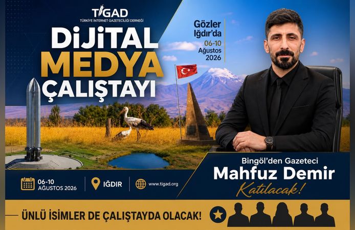 Gazeteci Mahfuz Demir, Iğdır’daki 13. Dijital Medya Çalıştayı’na Katılacak