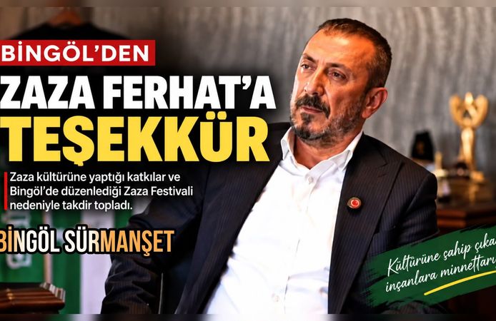 Bingöl’den “Zaza Ferhat”a Teşekkür