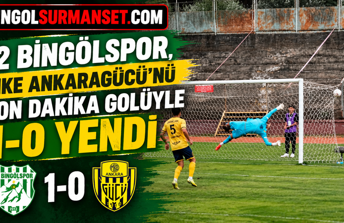 12 Bingölspor, MKE Ankaragücü’nü Son Dakika Golüyle 1-0 Yendi