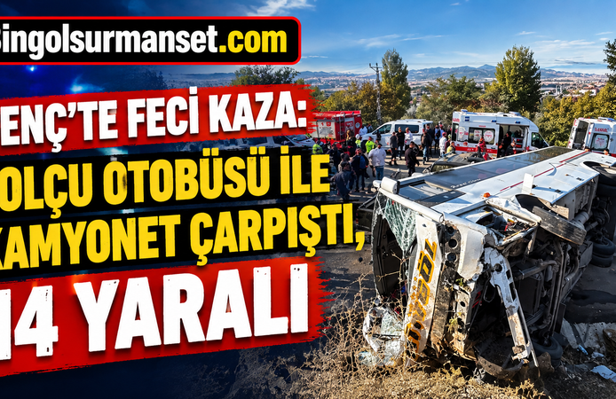 Genç’te Feci Kaza: Yolcu Otobüsü ile Kamyonet Çarpıştı, 14 Yaralı