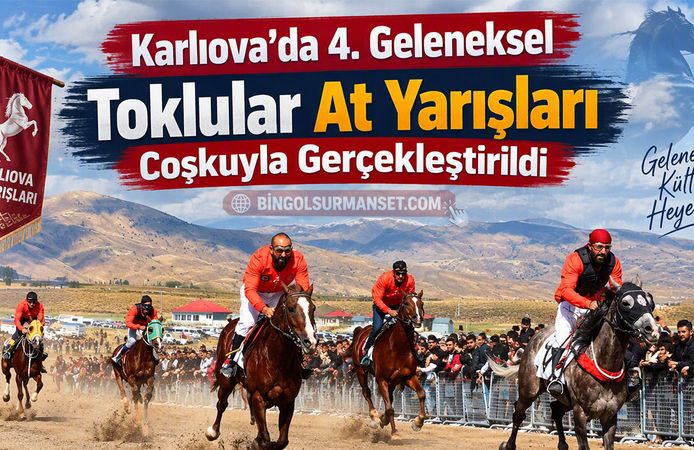 Karlıova’da 4. Geleneksel Toklular At Yarışları Coşkuyla Gerçekleştirildi