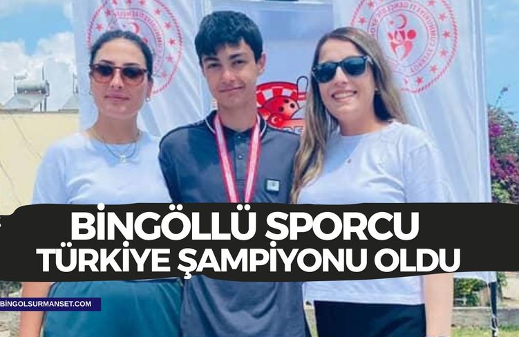 Bingöllü Sporcu Türkiye Şampiyonu Oldu