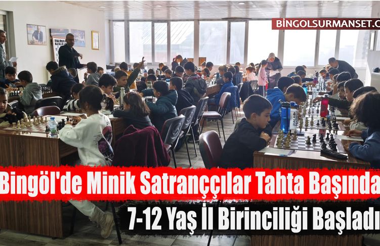 Bingöl'de Minik Satranççılar Tahta Başında