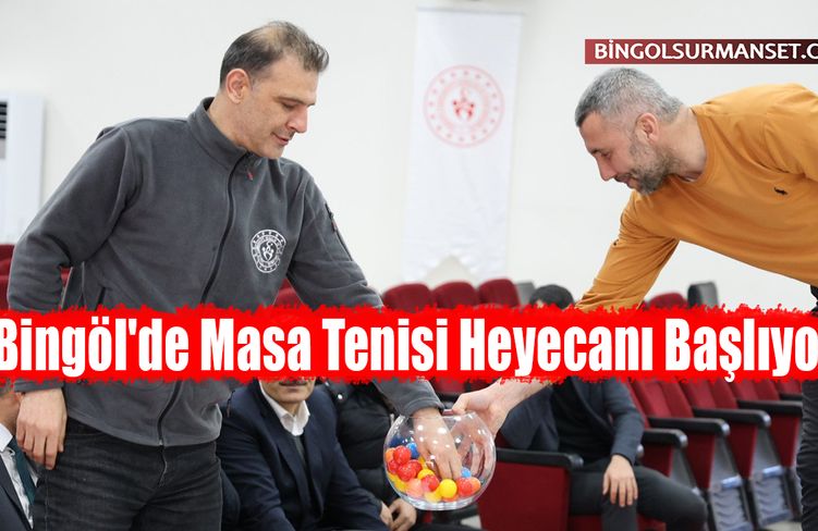 Bingöl'de Masa Tenisi Heyecanı Başlıyor