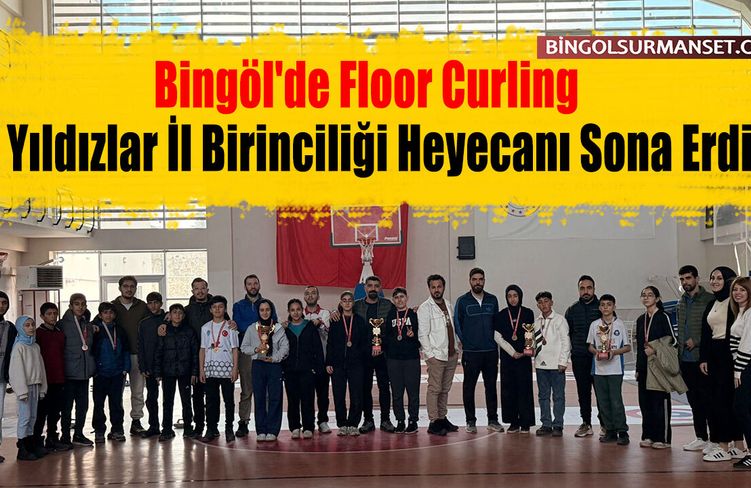 Bingöl'de Floor Curling Yıldızlar İl Birinciliği Heyecanı Sona Erdi