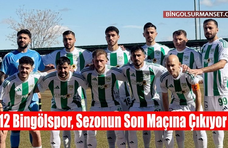 12 Bingölspor, Sezonun Son Maçına Çıkıyor