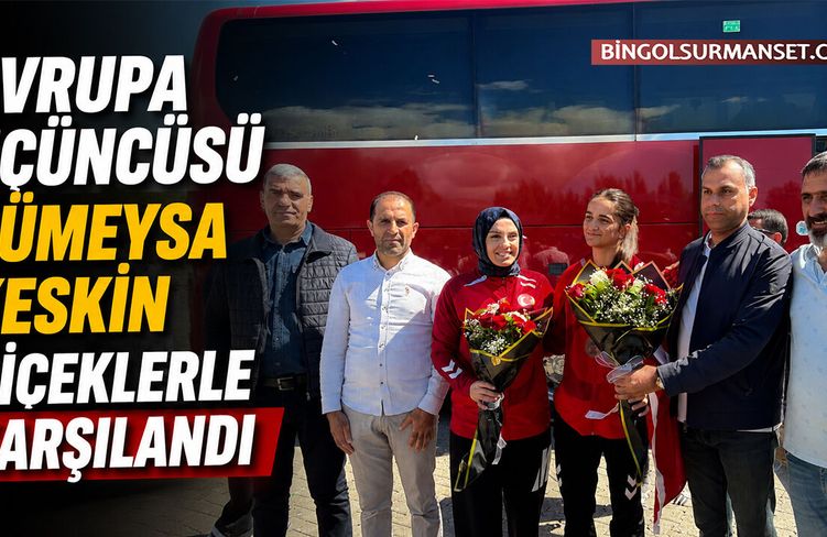 Avrupa Üçüncüsü Rümeysa Keskin Çiçeklerle Karşılandı