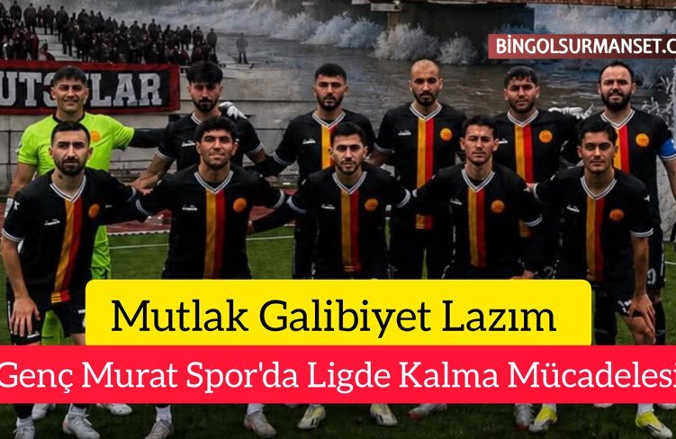 Genç Murat Spor'da Ligde Kalma Mücadelesi