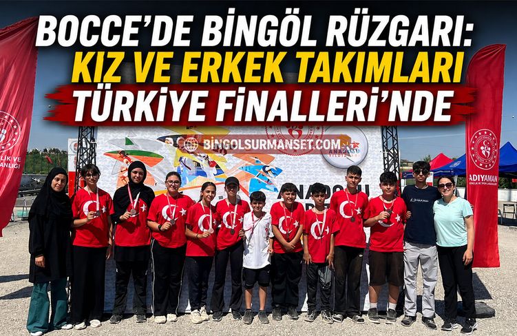 Bocce’de Bingöl Rüzgarı: Kız ve Erkek Takımları Türkiye Finalleri’nde