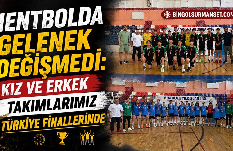 Hentbolda Kız ve Erkek Takımları Türkiye Finallerinde