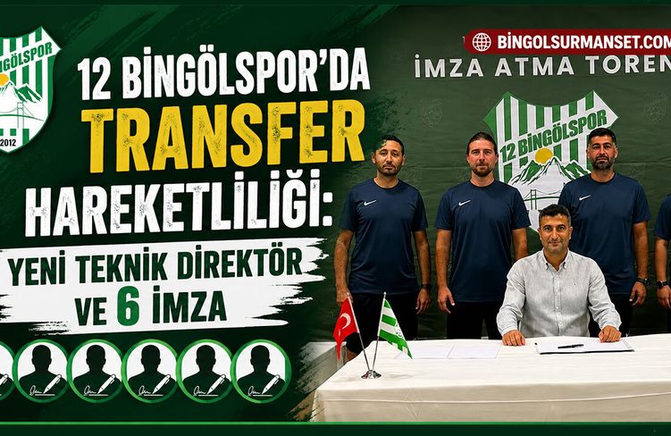 12 Bingölspor’da Transfer Hareketliliği: Yeni Teknik Direktör ve 6 İmza