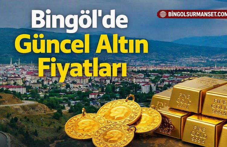 Bingöl'de Güncel Altın Fiyatları (17 Eylül 2026)