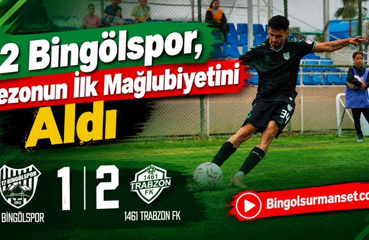 12 Bingölspor, Sezonun İlk Mağlubiyetini Aldı