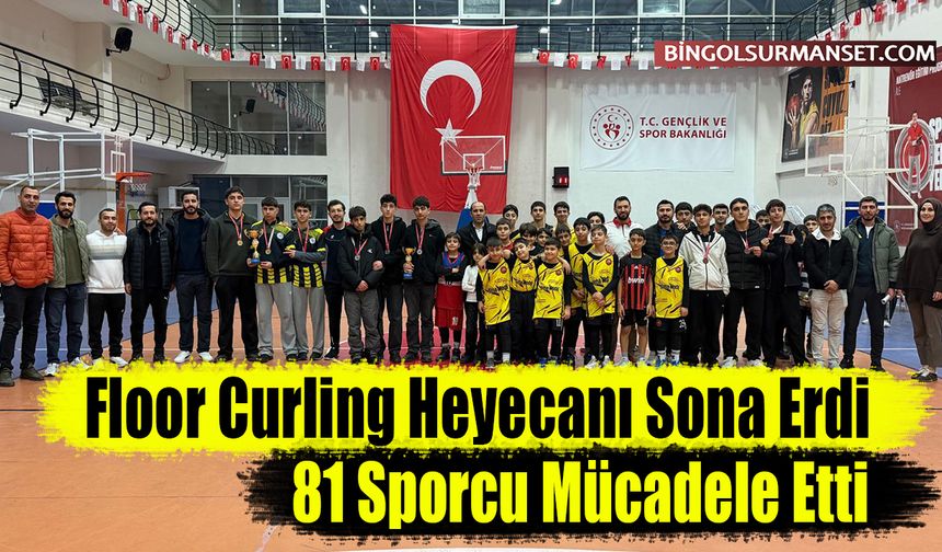 Floor Curling Heyecanı Sona Erdi: 81 Sporcu Mücadele Etti
