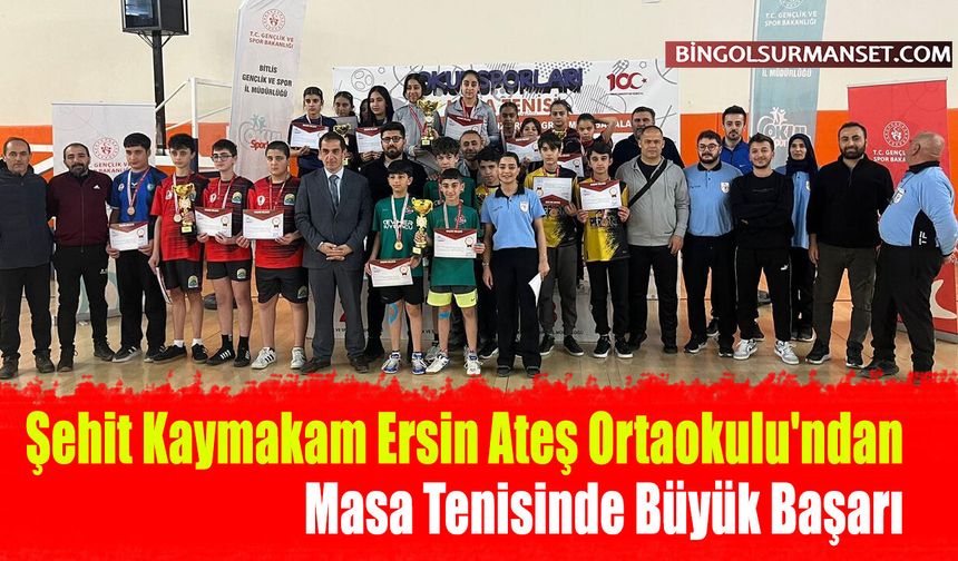 Şehit Kaymakam Ersin Ateş Ortaokulu'ndan Masa Tenisinde Büyük Başarı