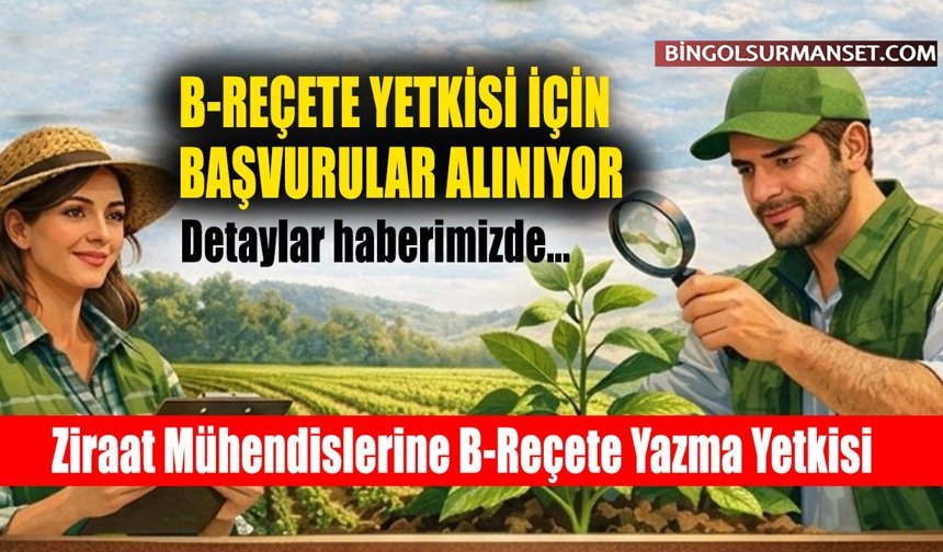 Ziraat Mühendislerine B-Reçete Yazma Yetkisi