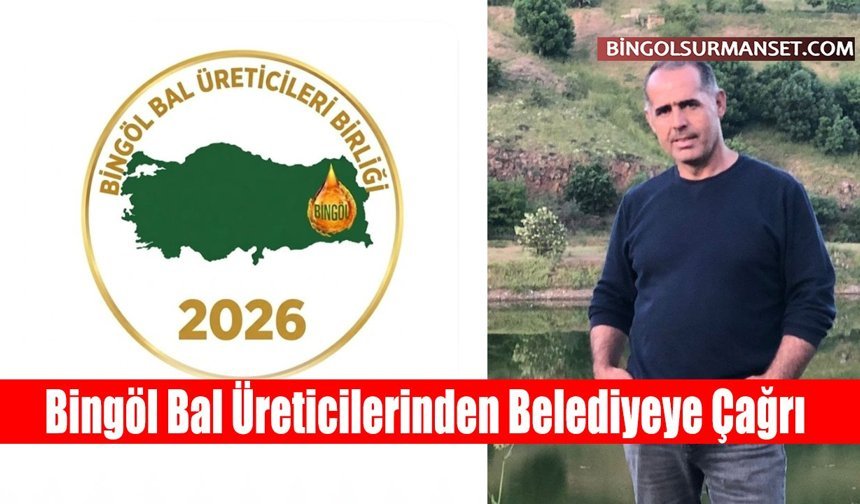 Bingöl Bal Üreticilerinden Belediyeye Çağrı