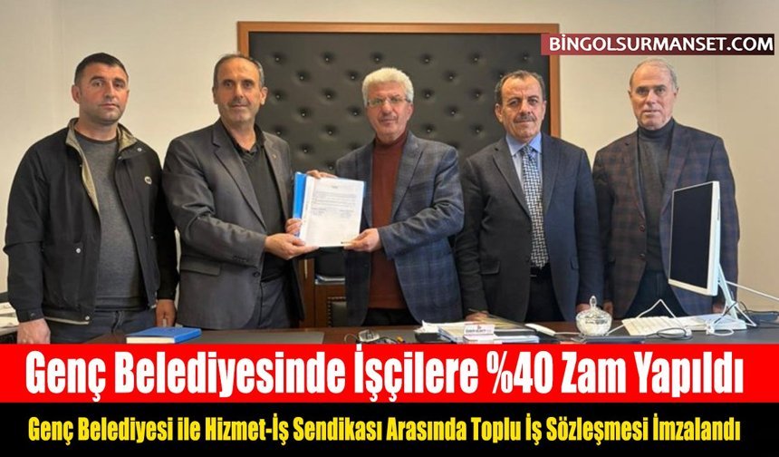 Genç Belediyesinde İşçilere %40 Zam Yapıldı