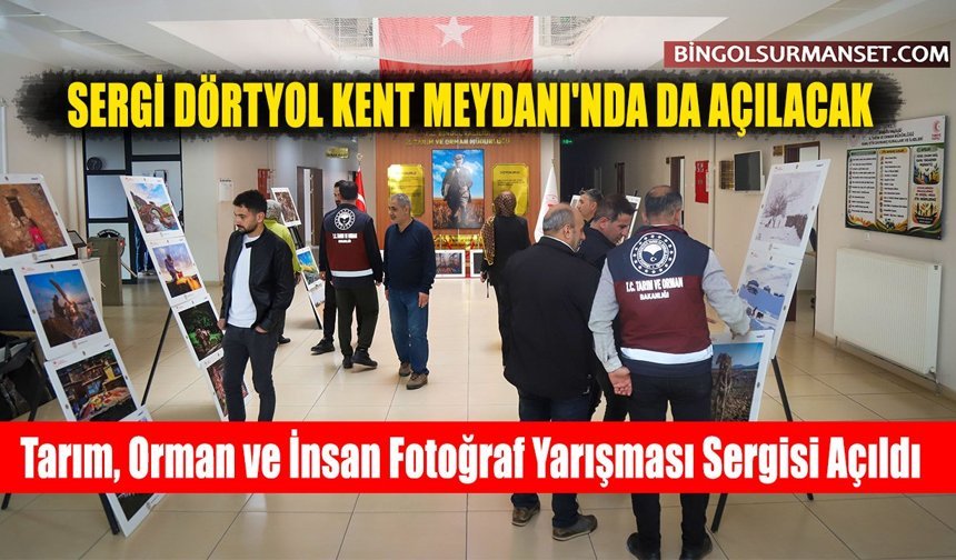 Tarım, Orman ve İnsan Fotoğraf Yarışması Sergisi Açıldı