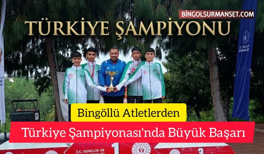 Bingöllü Atletlerden Türkiye Şampiyonası'nda Büyük Başarı