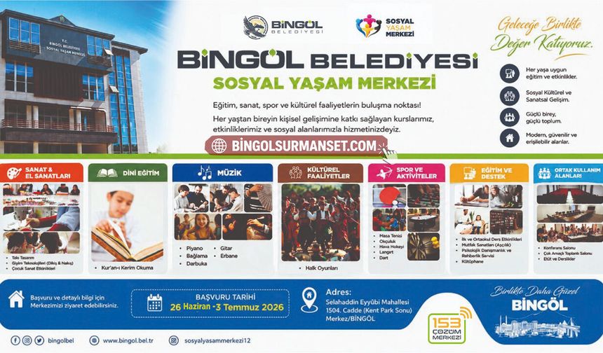 Bingöl Belediyesi Sosyal Yaşam Merkezi’nde Yaz Kursları Başlıyor