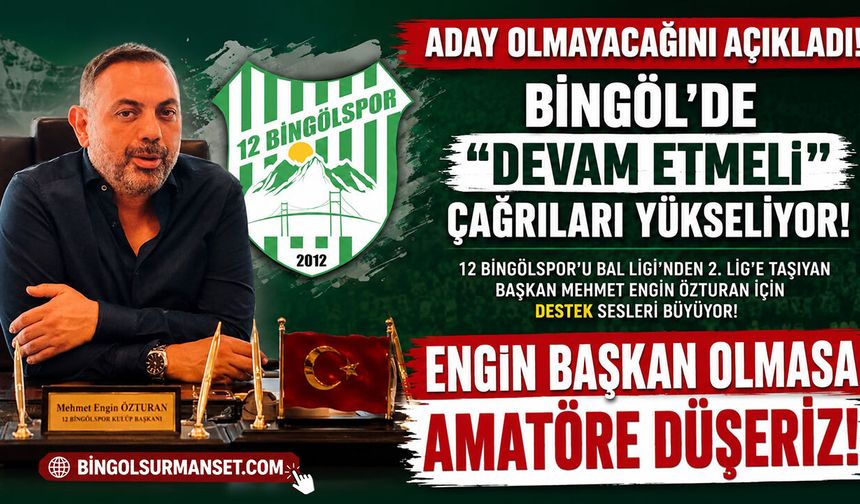 Bingöl’de Sporseverler Endişeli: Mehmet Engin Özturan "Aday Olmayacağım" Dedi