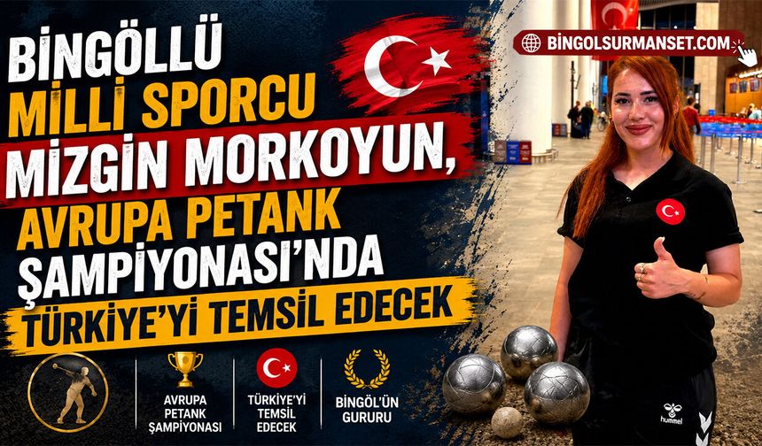 Mizgin Morkoyun, Avrupa Petank Şampiyonası’nda Türkiye’yi Temsil Edecek