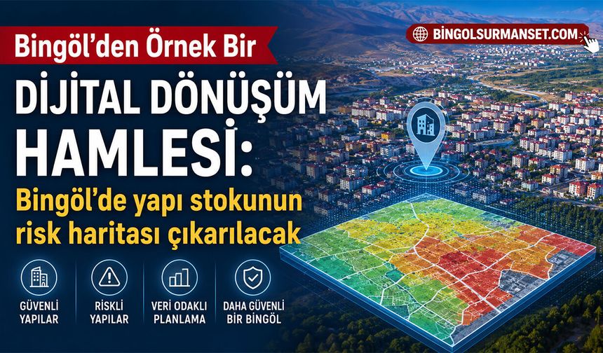 Bingöl’den Örnek Bir Dijital Dönüşüm Hamlesi