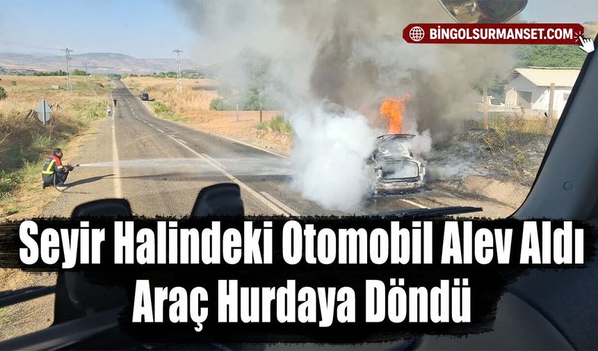 Seyir Halindeki Otomobil Alev Aldı: Araç Hurdaya Döndü