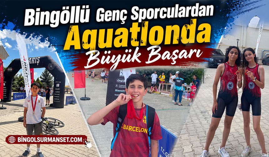 Bingöllü Genç Sporculardan Aquatlonda Büyük Başarı